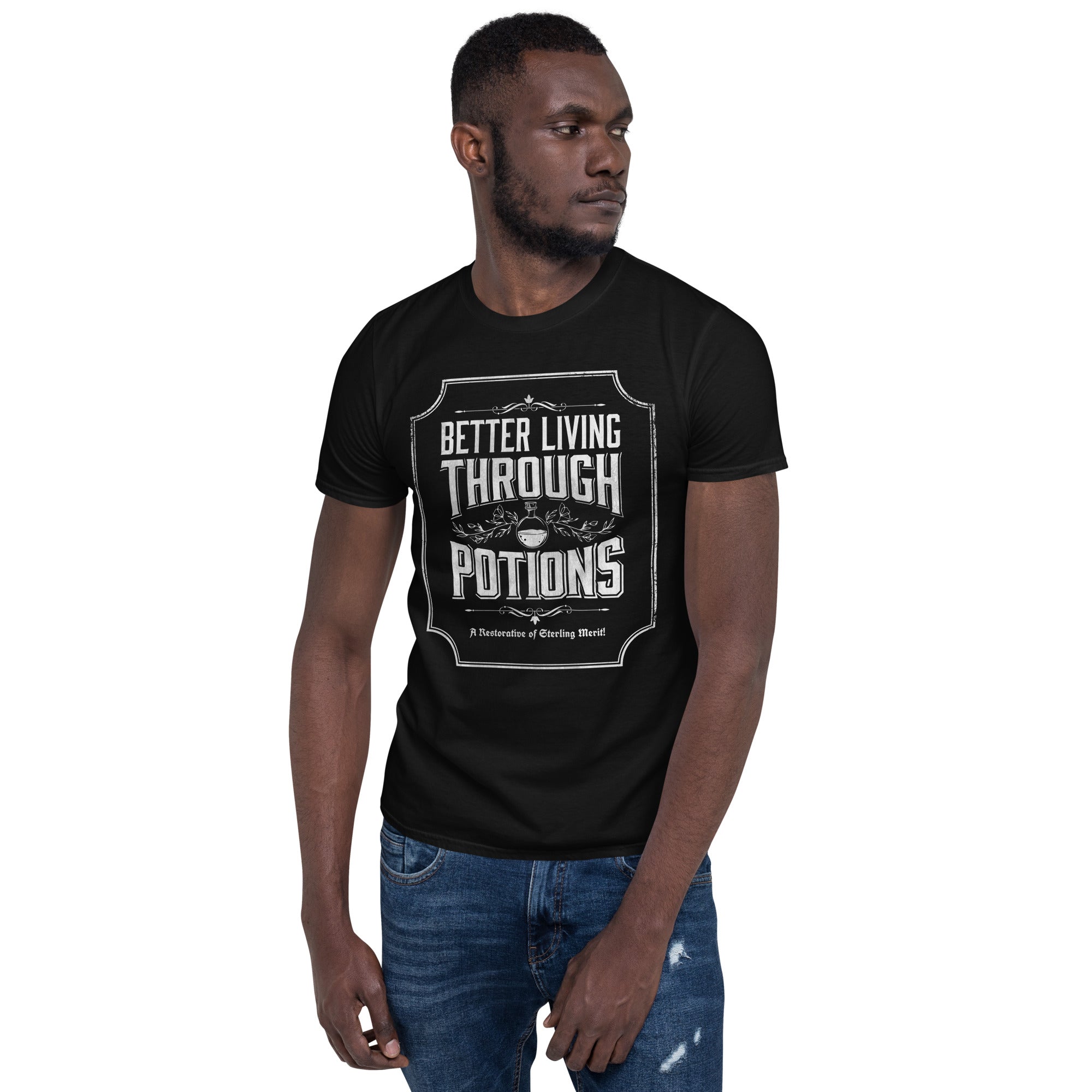 Men's black cotton t-shirt with a white apothecary-style illustration of potion bottles and the text "Better Living Through Potions."