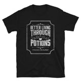 Black t-shirt with better living through potions design