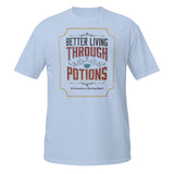Our better living through potions t-shirt on a blue cotton blank.