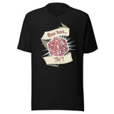 Black t-shirt with a 20 sided dice showing a natural 1 with a scroll above and below saying "How 'Bout No" on it