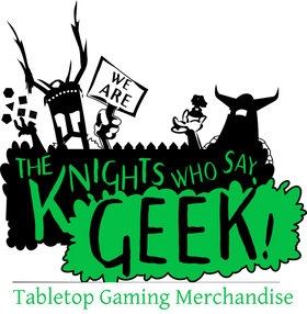 Knights Who Say Geek